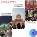 Vrindavan Temples Prem Mandir, ISKCON, Banke Bihari Temple